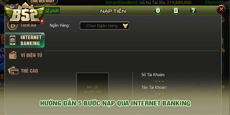 Nạp tiền 2 Hướng dẫn 5 bước nạp qua internet banking