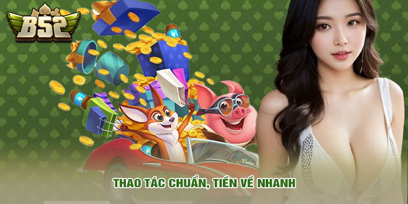 Rút tiền 5 Thao tác chuẩn, tiền về nhanh